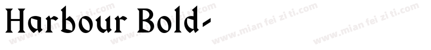 Harbour Bold字体转换